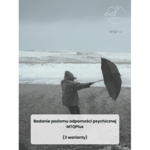 Badanie odporności psychicznej MTQPlus z omówieniem