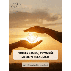 Proces budowania pewności siebie: kurs cyfrowy + pakiet konsultacji